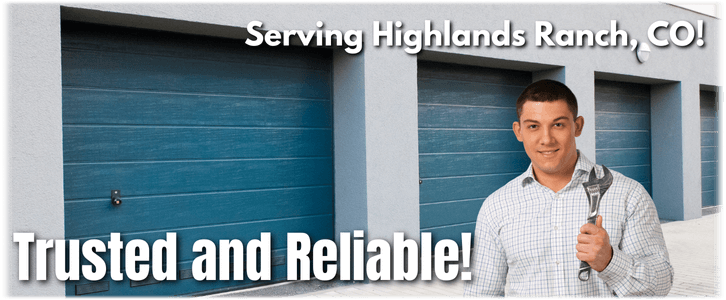 Garage Door Repair Highlands Ranch CO